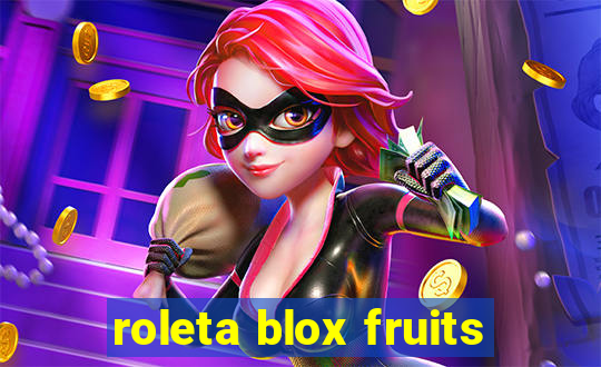 roleta blox fruits